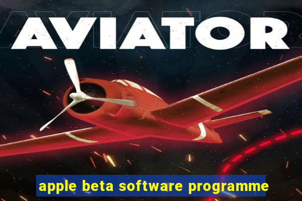 apple beta software programme